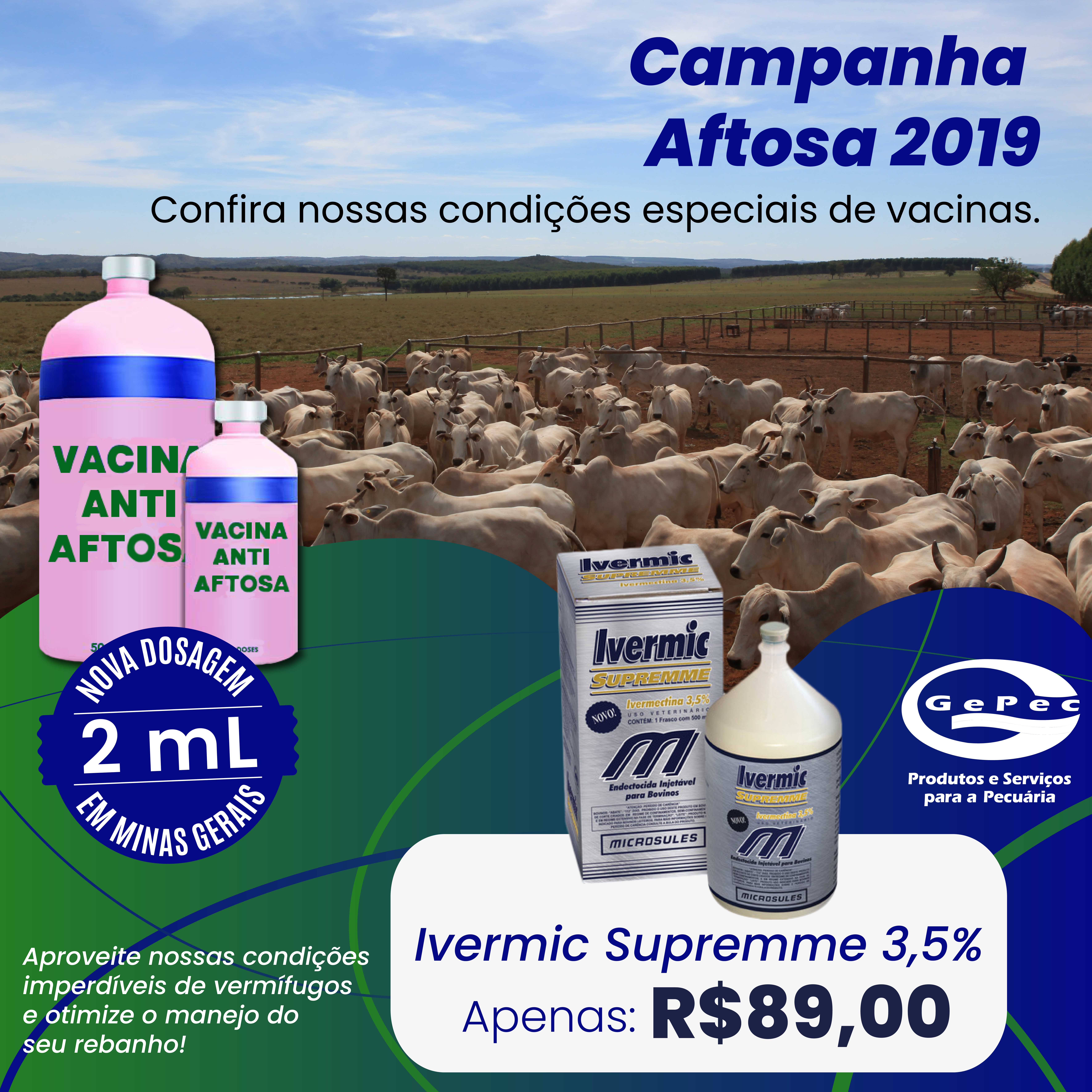 Campanha Aftosa 2019 - Compre vacinas com ótimos preços na Gepec.