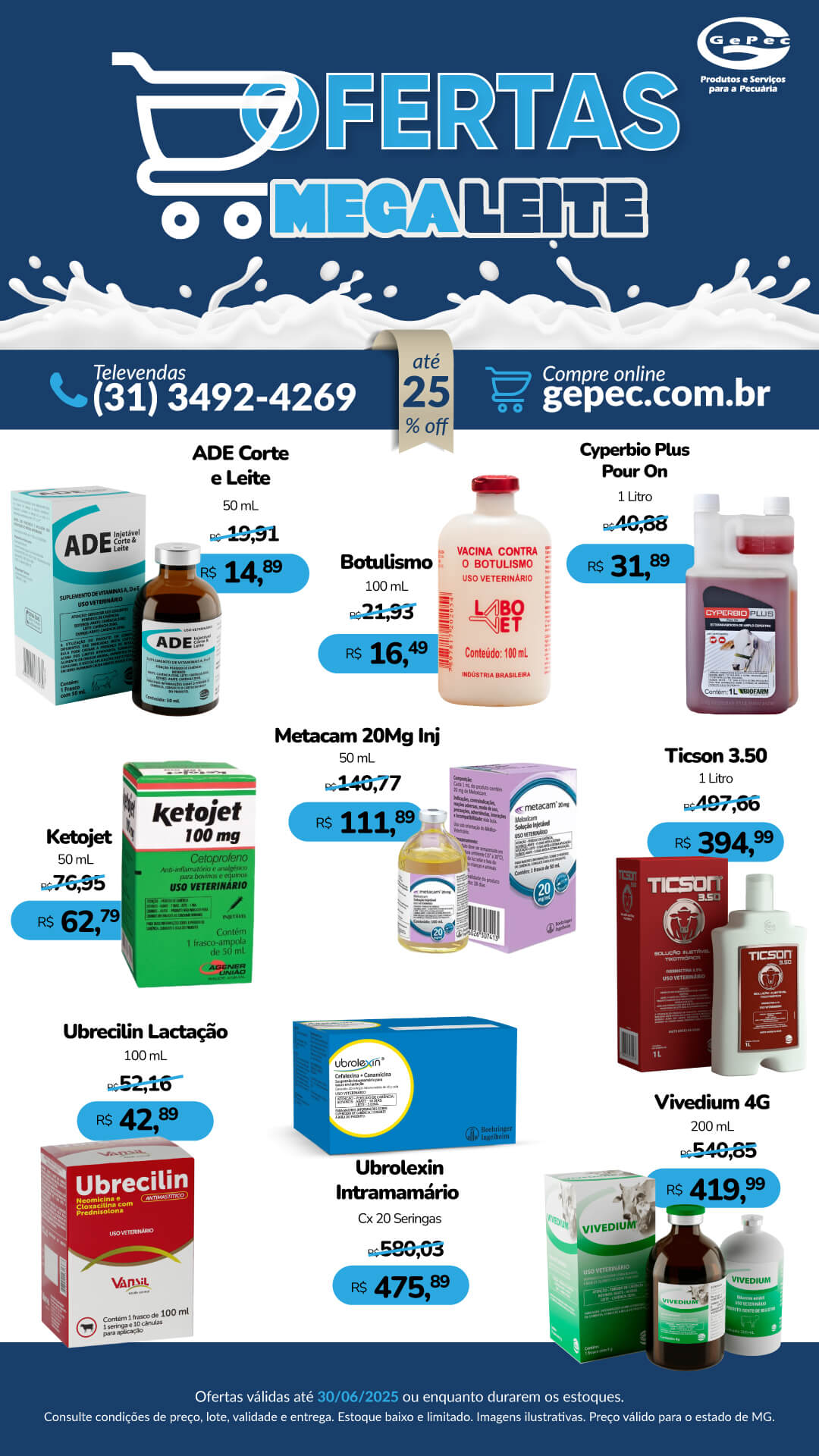 Seleção de ofertas especial MEGALEITE! Só aqui na Gepec! Aproveite!